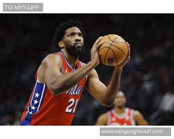 小莫里斯谈恩比德训练态度称其表现依然出色70分之战未做热身